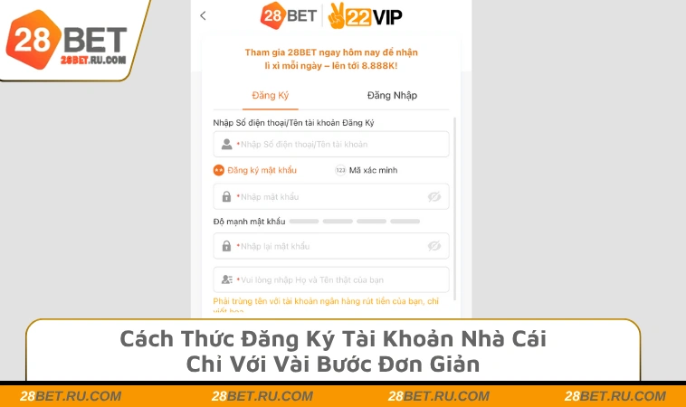 Cách thức đăng ký tài khoản nhà cái chỉ vài bước đơn giản