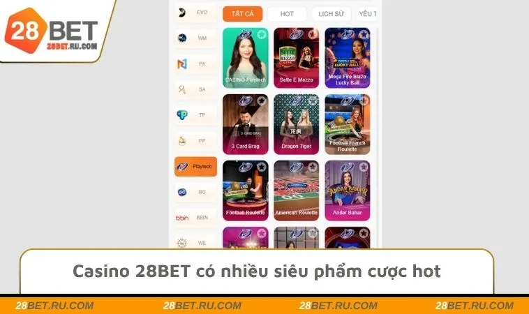 Casino 28BET có nhiều siêu phẩm cược hot