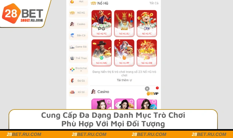Cung cấp đa dạng danh mục trò chơi phù hợp mọi đối tượng