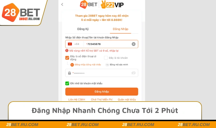 Đăng nhập nhanh chóng chưa tới 2 phút